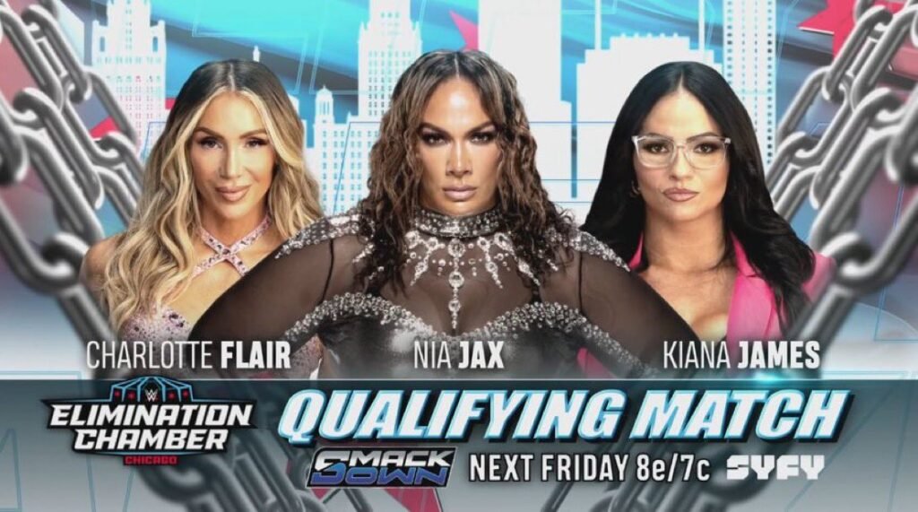 Women’s Elimination Chamber Qualifier SmackDown: Charlotte Flair vs Nia Jax vs Kiana James