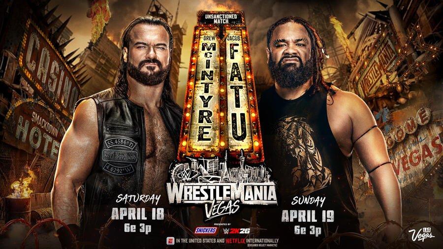 Drew McIntyre vs Jacob Fatu Unsanctioned Match WrestleMania 42 SmackDown Rivalry