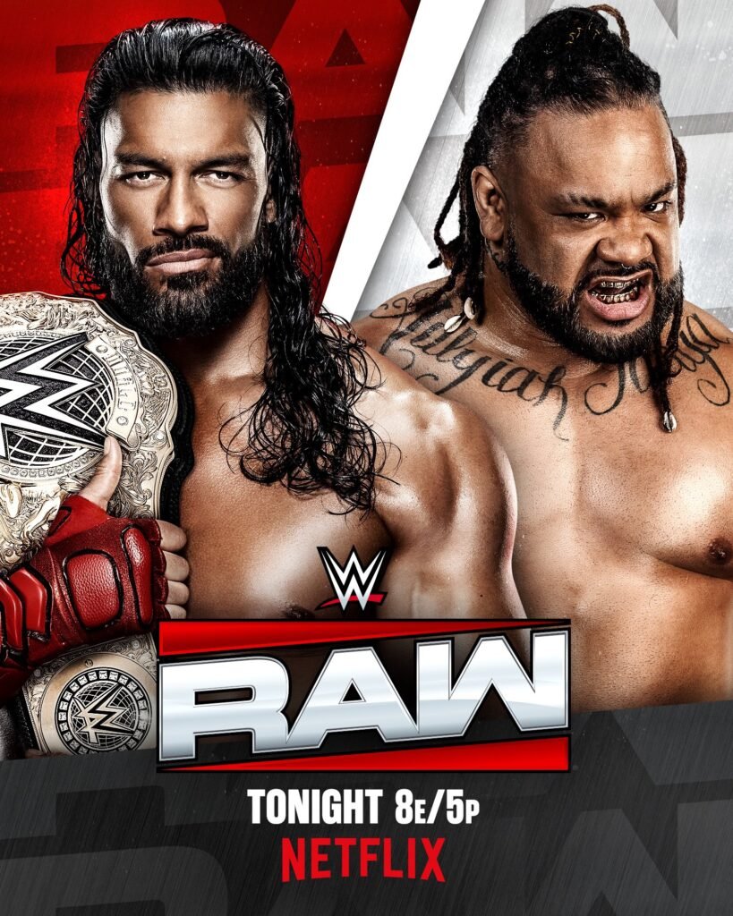 Roman Reigns expects Jacob Fatu to acknowledge RAW today results May 11