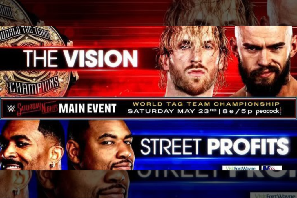 The Vision vs Street Profits Saturday Night's Main Event Lineups May 23