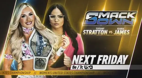 Tiffany Stratton vs Kiana James WWE SmackDown May 8 2026 Match Card